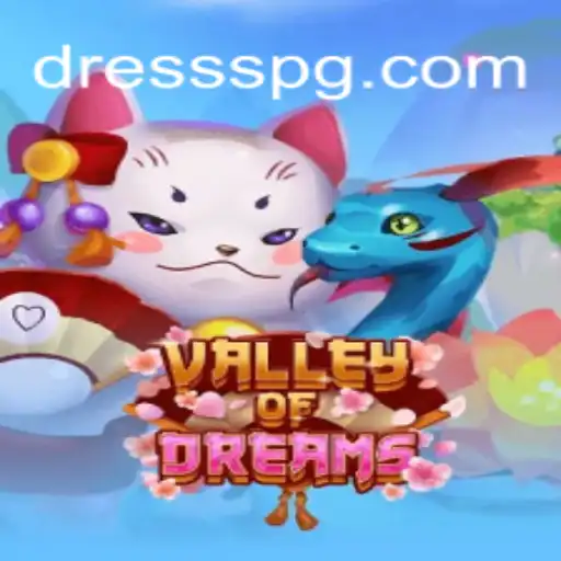 Explore the Mesmerizing World of ValleyofDreams with DRESS PG Oficial Slots Brasil #1