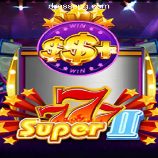 Exploring Super777II: The New Era of DRESS PG Oficial Slots Brasil #1